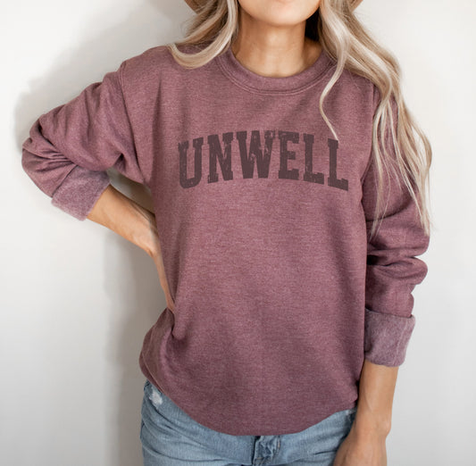 Unwell Crewneck Sweatshirt